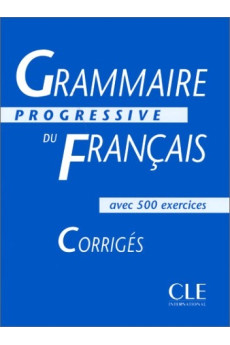 Grammaire Progressive du Francais Int. Corriges*