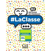 #LaClasse B2 Version Numerique Enseignant #LaClasse B2 Version Numerique Enseignant