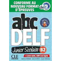 ABC DELF Junior Scolaire B2 2021 Livre + DVD & Livre-Web