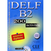 DELF B2 200 Activites Livre + CD*