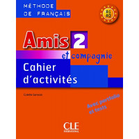 Amis et Compagnie 2 Cahier (pratybos)