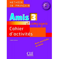 Amis et Compagnie 3 Cahier (pratybos)