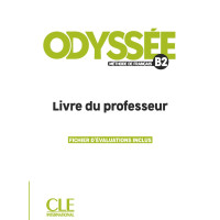 Odyssee B2 Livre du Professeur + Fichier d'Evaluations