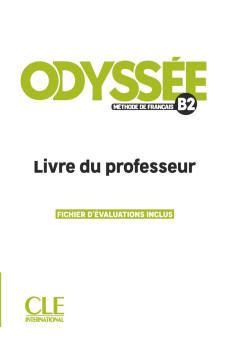 Odyssee B2 Livre du Professeur + Fichier d'Evaluations