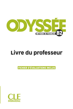 Odyssee B2 Livre du Professeur + Fichier d'Evaluations