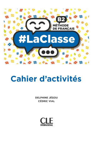 #LaClasse B2 Cahier d'Activites (pratybos)