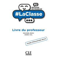 #LaClasse B2 Livre du Professeur #LaClasse B2 Livre du Professeur