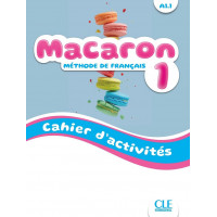 Macaron 1 Cahier d'Activites (pratybos)