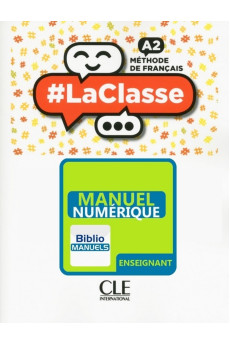 #LaClasse A2 Version Numerique Enseignant