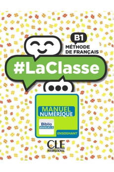 #LaClasse B1 Version Numerique Enseignant
