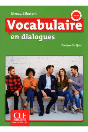 En Dialogues. Vocabulaire 2Ed. Debut. Livre + CD* En Dialogues Vocabulaire 2Ed. Debut. Livre + CD - Žodyno lavinimas | Litterula