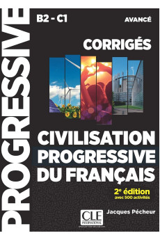 Civilisation Progressive du Francais Avance 2Ed. Corriges