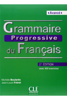 Grammaire Progressive du Francais Avance 2Ed. Livre + CD*