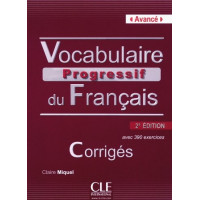 Vocabulaire Progr. du Francais Avance 2Ed. Corriges*