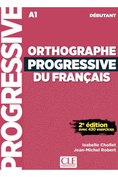Orthographe Progressive du Francais 2Ed. Debut. Livre + CD