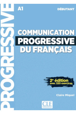 Communication Progr. du Francais Debut. 2Ed. Livre + CD - Klausymas/kalbėjimas | Litterula