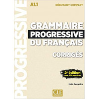 Grammaire Progr. du Francais Compl. Debut. 2Ed. Corriges