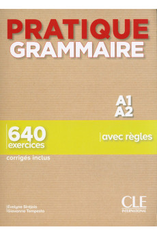 Pratique Grammaire A1/A2 Livre + Corriges