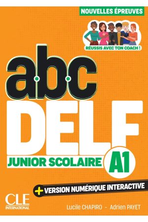 ABC DELF Junior Scolaire A1 3Ed. Livre + Version Numerique Interactive