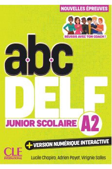 ABC DELF Junior Scolaire A2 3Ed Livre + Version Numerique Interactive