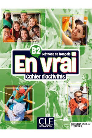 En Vrai B2 Cahier d'Activites (pratybos)
