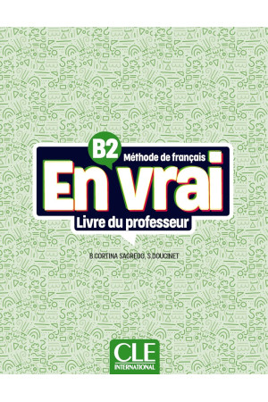 En Vrai B2 Livre du Professeur