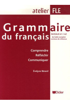 Grammaire du Francais A1/A2 Livre*