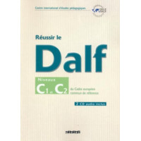 Reussir le DALF C1/C2 Livre + CD*