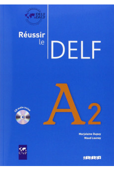 Reussir le DELF A2 Livre + CD*