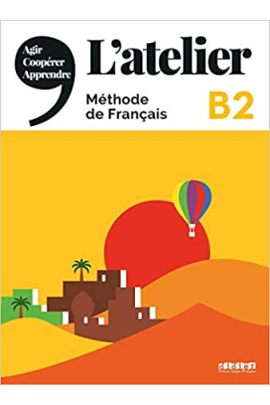 L Atelier B2 Livre + DVD-ROM (vadovėlis)* - L Atelier | Litterula