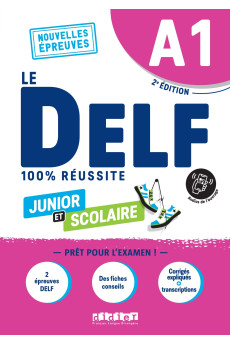 Le DELF A1 100% Reussite Junior et Scolaire 2e Ed. Livre + Didier App