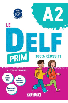 Le DELF PRIM A2 100% Reussite Livre + Didier App