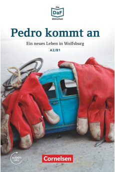 Pedro kommt an A2/B1 + Audios Online