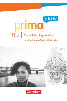 Prima Aktiv B1.2 Handreichungen fur den Unterricht als Download