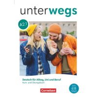 Unterwegs A2.1 Kurs- und Ubungsbuch mit Cornelsen Lerner App & E-Book
