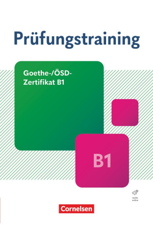 Prufungstraining DaF: Goethe-Zertifikat B1 Buch mit Losungen & Audios Online