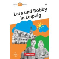 Lara und Robby in Leipzig A2 + Audios Online Lara und Robby in Leipzig A2 + Audios Online