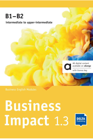 Business Impact 1.3 B1/B2 with Digital Content on Allango + Licence Key Business Impact 1.3 B1/B2 with Digital Content on Allango + Licence Key