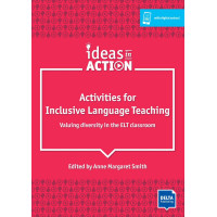Ideas in Action. Activities for Inclusive Language Teaching + Digital Extras