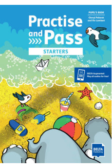 Practice and Pass Starters Pupil's Book + Digital Extras
