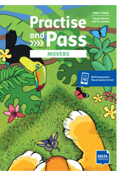 Practice and Pass Movers Pupil's Book + Digital Extras