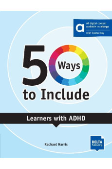 50 Ways to Include Learners with ADHD + Digital Extras