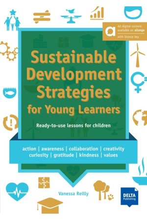 Sustainable Development for the Primary Resource Pack + Photocopiable Activities