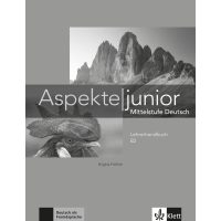 Aspekte Junior B2 Lehrerhandbuch Aspekte Junior B2 Lehrerhandbuch