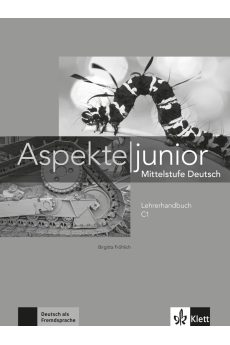Aspekte Junior C1 Lehrerhandbuch Aspekte Junior C1 Lehrerhandbuch