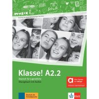 Klasse! A2.2 Ubungsbuch + Audios mit Lizenzschlussel (pratybos) Klasse! A2.2 Ubungsbuch + Audios mit Lizenzschlussel (pratybos)