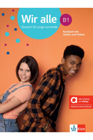 Wir Alle B1 Kursbuch + Audios & Videos mit Lizenzschlussel (vadovėlis)