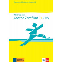 Mit Erfolg zum Goethe-Zertifikat C2: GDS Buch + Testbuch mit Audios