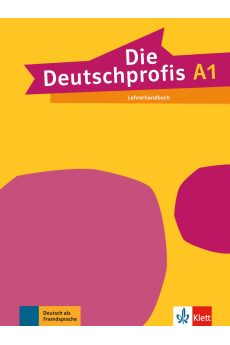 Die Deutschprofis A1 Lehrerhandbuch