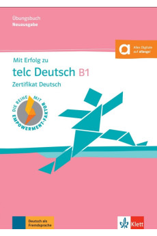 Mit Erfolg zu telc Deutsch B1 Ubungsbuch mit Digitalen Extras